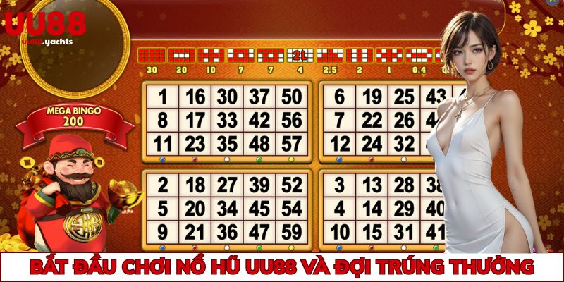 Bắt đầu chơi nổ hũ uu88 và đợi trúng thưởng